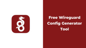 Free Wireguard Config Generator Tool